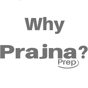 Why PrajnaPrep